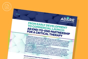 From Early Development To Commercial Launch: An End-To-End Partnership for A Critical Therapy