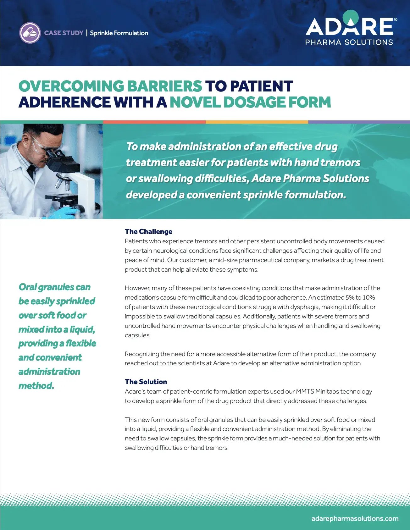 Case Study Overcoming Barriers to Patient Adherence with a Novel Dosage Form