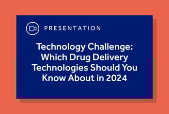 Technology Challenge: Which Drug Delivery Technologies Should You Know About in 2024